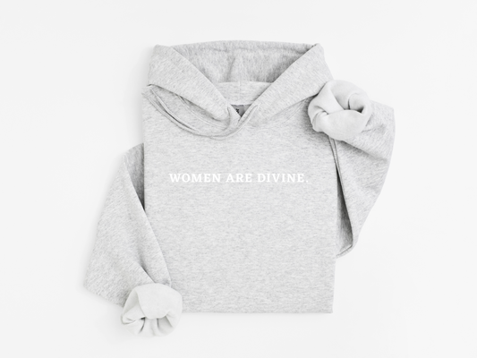 Women are Divine Hoodie